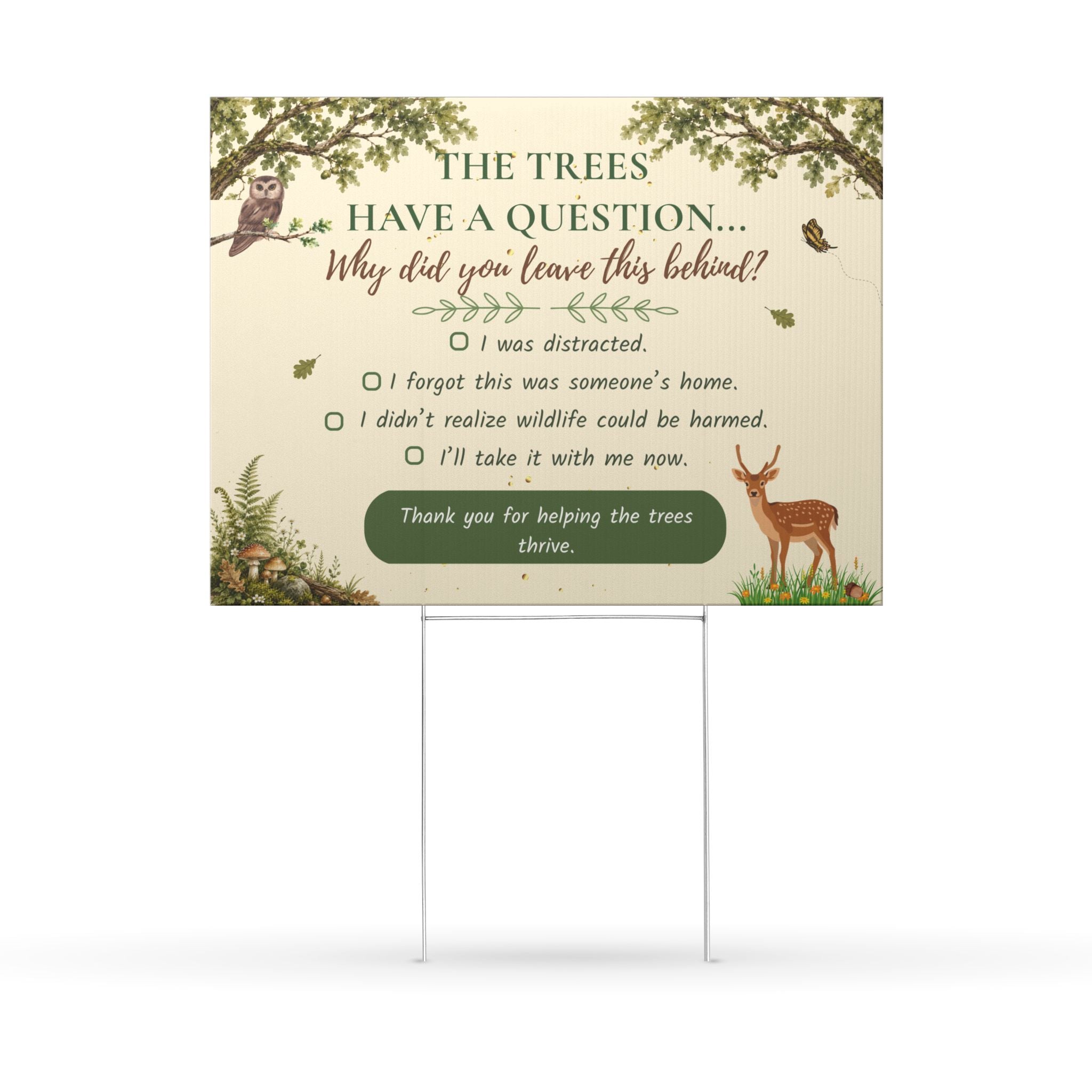 The Trees Have a Question Double-Sided Yard Sign | Whispers of the Trees